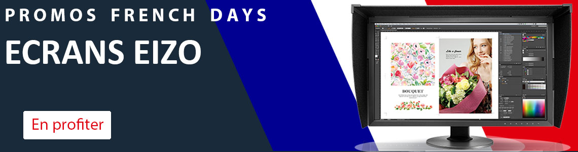 Ce sont les French Days sur les écrans Eizo ColorEdge