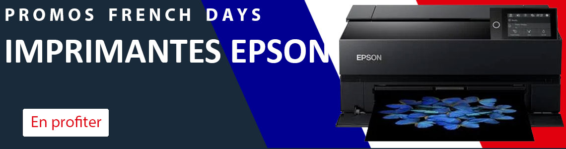 Ce sont les French Days sur les Imprimantes EPSON